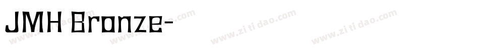 JMH Bronze字体转换